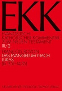Abbildung von: Evangelisch-Katholischer Kommentar zum Neuen Testament (EKK) / Das Evangelium nach Lukas. - Patmos