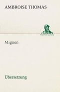 Cover: Mignon - TREDITION CLASSICS