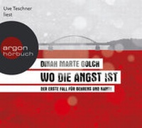 Abbildung von: Wo die Angst ist - Argon