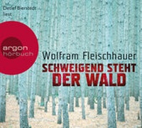 Abbildung von: Schweigend steht der Wald - Argon