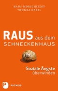 Cover: Raus aus dem Schneckenhaus - Patmos