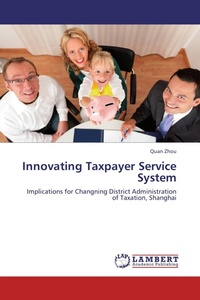 Enlarge image Cover: Innovating Taxpayer Service System - LAP Lambert Academic Publishing