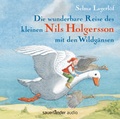 Cover: Die wunderbare Reise des kleinen Nils Holgersson mit den Wildg&auml;nsen - Argon Sauerl&auml;nder Audio