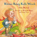 Cover: Kleiner K&ouml;nig Kalle Wirsch - Argon Sauerl&auml;nder Audio