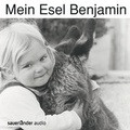 Cover: Mein Esel Benjamin - Argon Sauerl&auml;nder Audio
