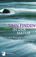 Cover: Sinn finden in der Natur - Patmos