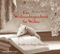Cover: Ein Weihnachtsgeschenk f&uuml;r Walter - Argon Sauerl&auml;nder Audio