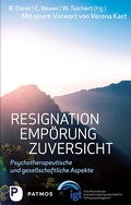Cover: Resignation - Emp&ouml;rung - Zuversicht - Patmos