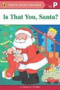 Cover: Is That You, Santa? - G P Putnam's Sons
