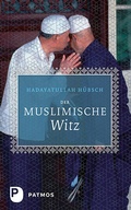 Cover: Der muslimische Witz - Patmos