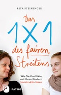 Cover: Das Einmaleins des fairen Streitens - Patmos