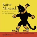 Cover: Kater Mikesch - Argon Sauerl&auml;nder Audio