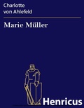 Cover: Marie M&uuml;ller - Henricus-Edition eBook