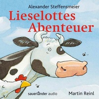 Enlarge image Cover: Lieselottes Abenteuer - Argon Sauerländer Audio