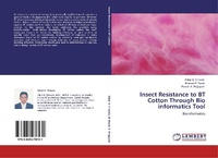 Enlarge image Cover: Insect Resistance to BT Cotton Through Bio informatics Tool - LAP Lambert Academic Publishing