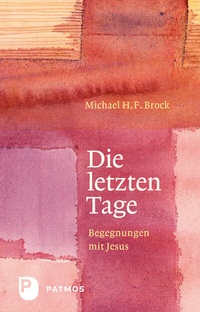Abbildung von: Die letzten Tage - Patmos