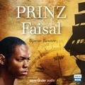 Cover: Prinz Faisal - Argon Sauerl&auml;nder Audio