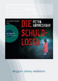 Abbildung von: Die Schuldlosen (DAISY Edition) - Argon