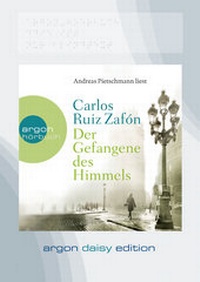 Abbildung von: Der Gefangene des Himmels - Argon