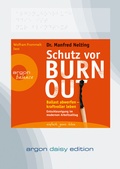 Cover: Schutz vor Burn-out (DAISY Edition) - Argon Balance