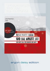 Abbildung von: Wo die Angst ist (DAISY Edition) - Argon
