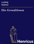 Cover: Die Gewaltlosen - Henricus-Edition eBook