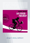 Cover: Das Rosie-Projekt (DAISY Edition) - Argon