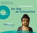 Cover: Der Weg der Achtsamkeit - Argon Balance