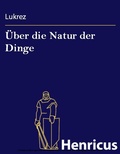 Cover: &Uuml;ber die Natur der Dinge - Henricus-Edition eBook