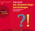 Cover: Das Geheimnis kluger Entscheidungen - Argon Balance