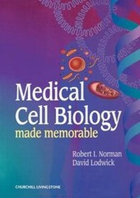 Abbildung von: Medical Cell Biology Made Memorable - Churchill Livingstone