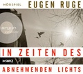 Cover: In Zeiten des abnehmenden Lichts - Argon