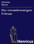 Cover: Der vierundzwanzigste Februar - Henricus-Edition eBook