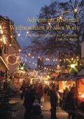 Cover: Advent im Rheintal - Weihnachten in aller Welt - tredition