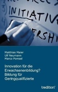 Cover: Innovation fuer die Erwachsenenbildung? Bildung fuer Geringqualifizierte - tredition