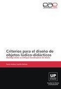 Abbildung von: Criterios para el diseno de objetos ludico-didacticos - Editorial Académica Española