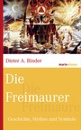 Cover: Die Freimaurer - marix Verlag ein Imprint von Verlagshaus Römerweg