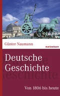 Cover: Deutsche Geschichte - marix Verlag ein Imprint von Verlagshaus R&ouml;merweg