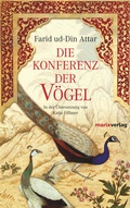 Cover: Die Konferenz der V&ouml;gel - marix Verlag ein Imprint von Verlagshaus R&ouml;merweg