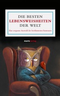 Cover: Die besten Lebensweisheiten der Welt - marix Verlag ein Imprint von Verlagshaus R&ouml;merweg