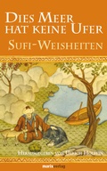 Cover: Dies Meer hat keine Ufer - marix Verlag ein Imprint von Verlagshaus R&ouml;merweg