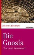 Cover: Die Gnosis - marix Verlag ein Imprint von Verlagshaus R&ouml;merweg