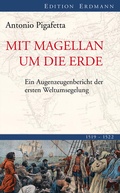 Cover: Mit Magellan um die Erde - edition erdmann ein Imprint von Verlagshaus R&ouml;merweg