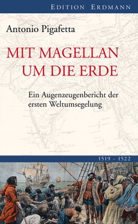 Abbildung von: Mit Magellan um die Erde - edition erdmann ein Imprint von Verlagshaus Römerweg