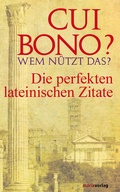 Cover: Cui bono? Wem n&uuml;tzt das? - marix Verlag ein Imprint von Verlagshaus R&ouml;merweg