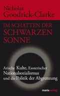 Cover: Im Schatten der Schwarzen Sonne - marix Verlag ein Imprint von Verlagshaus R&ouml;merweg