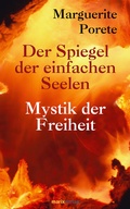 Cover: Der Spiegel der einfachen Seelen - marix Verlag ein Imprint von Verlagshaus R&ouml;merweg