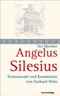 Cover: Angelus Silesius - marix Verlag ein Imprint von Verlagshaus R&ouml;merweg
