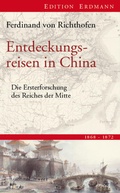 Cover: Entdeckungsreisen in China - edition erdmann ein Imprint von Verlagshaus R&ouml;merweg