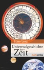 Cover: Universalgeschichte der Zeit - marix Verlag ein Imprint von Verlagshaus Römerweg